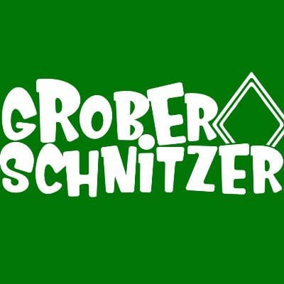 Grober Schnitzer